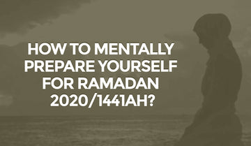 8 Simple Steps to Help You Prepare for Ramadan